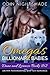 Omega's Billionaire Babies: Dane and Lorenzo 1 & 2 (Alpha and Omega, #2 & #8)