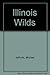Illinois Wilds