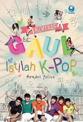 Kamus Gaul Istilah K-Pop