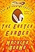 The Easter Evader