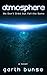 Atmosphere: We Don't Orbit but Fall the Same