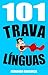 101 Trava línguas