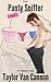 The Panty Sniffer by Taylor VanCannon