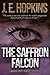 The Saffron Falcon by J.E. Hopkins