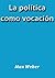 La política como vocación