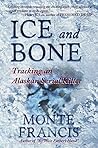 Ice and Bone: Tracking an Alaskan Serial Killer