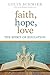 Faith, Hope, Love by Louis Schmier
