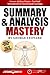 Summary and Analysis: Mastery by George Leonard