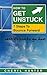 How To Get Unstuck: 7 Steps to Bounce Forward When Life Knocks You Down