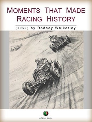 Moments that made Racing History (Motorsports History)