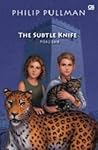 The Subtle Knife by Philip Pullman
