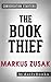 The Book Thief: by Markus Zusak | Conversation Starters