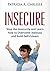 STOP THE INSECURITY AND LEARN HOW TO OVERCOME JEALOUSY AND BUILD SELF ESTEEM (: Insecure, Insecurity, insecurity books, insecurity relationships, insecurity ... insecurity no more, insecurity pills, in)