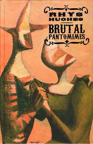 Brutal Pantomimes (Hardcover)