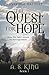 The Quest for Hope