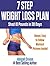 Weight Loss Plan: 7 Step Weight Loss Plan (Shed 10 Pounds in 30 days healthy weight loss for women)