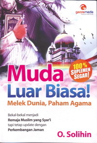 Muda Luar Biasa! Melek Dunia, Paham Agama