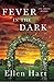 Fever in the Dark (Jane Lawless #24)