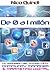 De 0 a 1 Millón - Community Manager y marketing digital: La profesión del mañana, hoy! (Spanish Edition)