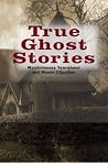 True Ghost Stories
