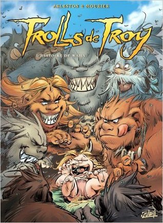 L'histoire de Waha (Trolls de Troy, #14)