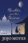 Nachts an der Seine by Jojo Moyes