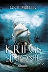 Shade (Die Kriegssinfonie, #3) Shade (Die Kriegssinfonie, #3)