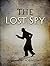The Lost Spy