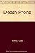 Death Prone