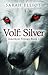 Volf: Silver (The Amethyst Trilogy, #1)