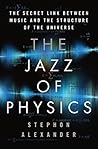 The Jazz of Physi...