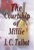 The Courtship of Millie