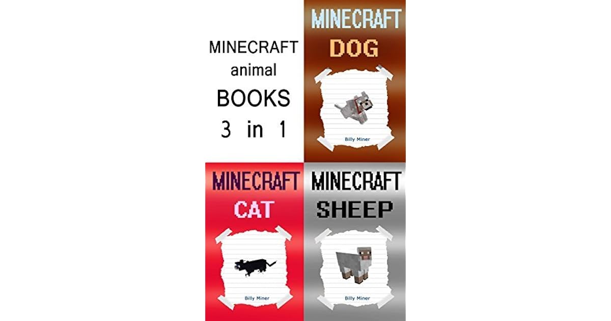 Minecraft 3 Minecraft Animal Diaries In 1 Minecraft Book By Billy