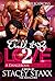 Could It Be Love 2: A Dange...