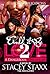 Could It Be Love 2 by Stacey Staxx