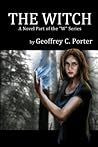 The Witch by Geoffrey C. Porter