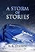 A Storm of Stories