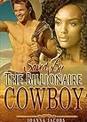Saved By The Billionaire Cowboy