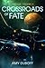 Crossroads of Fate by A.K. DuBoff