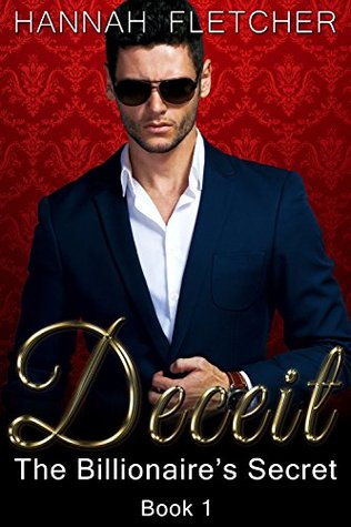 Deceit Book 1: The Billionaire's Secret (Scarlett and Derek)