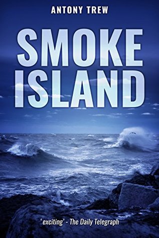 Smoke Island (Kindle Edition)