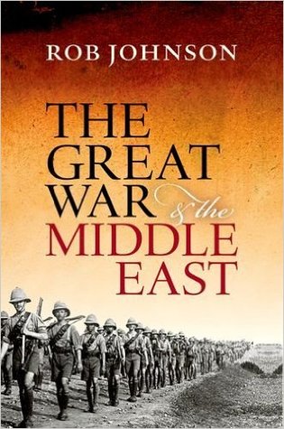 The Great War and the Middle East (Hardcover)