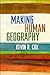 Making Human Geography