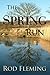The Spring Run