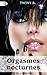 Orgasmes Nocturnes