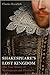 Shakespeare's Lost Kingdom: The True History of Shakespeare and Elizabeth
