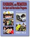 Fundraising and Promotion for Sport and Recreation Programs Fundraising and Promotion for Sport and Recreation Programs