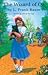 The Wonderful Wizard of Oz (Oz, #1)