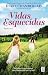 Vidas Esquecidas by Diane Chamberlain