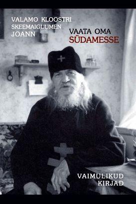 Vaata oma südamesse. Vaimulikud kirjad (Hardcover)